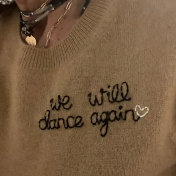 DTD Cashmere We will Dance Again Sweater